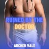 Gay story cover showing a daddy doctor preparing to inject steroids for muscle growth.